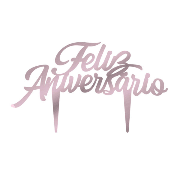 TOPO DE BOLO FELIZ ANIVERSÁRIO METALIZADO ROSA BEBÊ