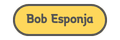 Bob Esponja